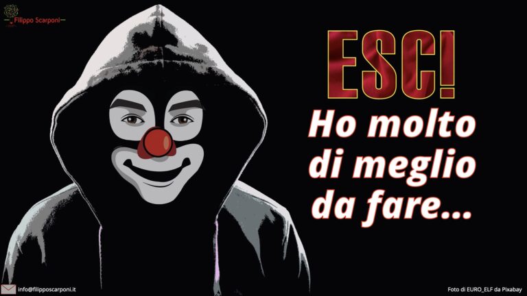 ESC! HO MOLTO DI MEGLIO DA FARE&hellip;
