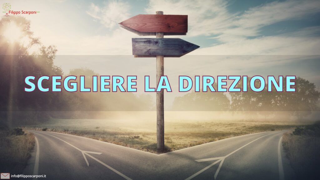 scegliere la direzione
